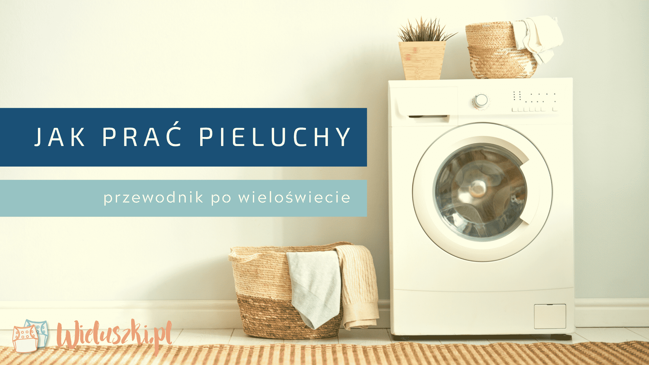 najlepsze naturalne pieluchy